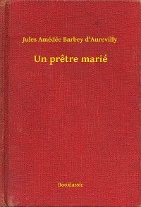 Un pretre marié