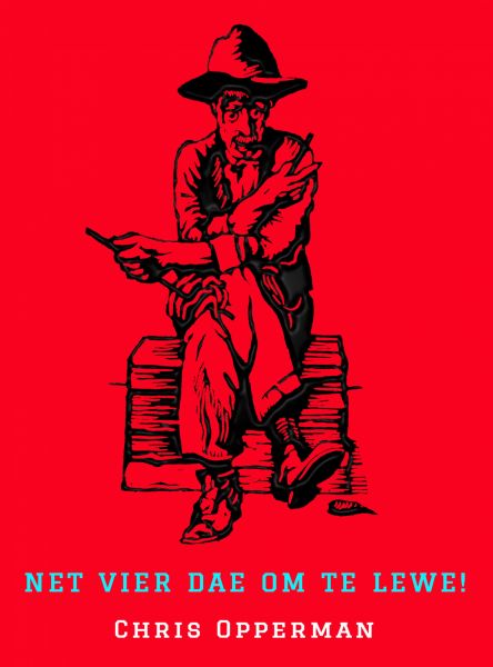 Net vier dae om te lewe!