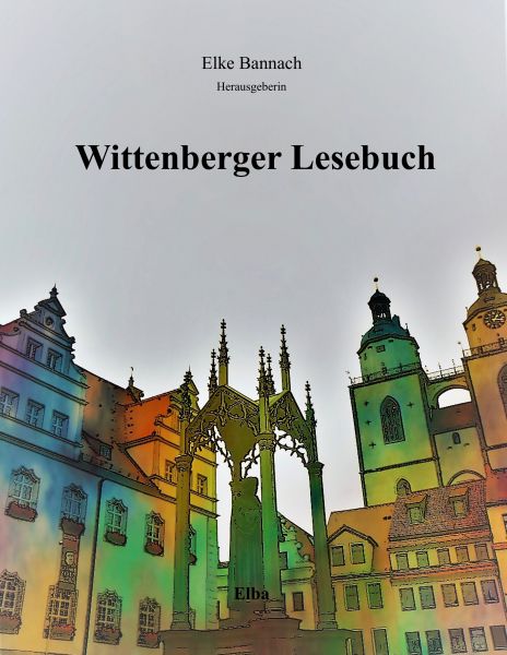 Wittenberger Lesebuch