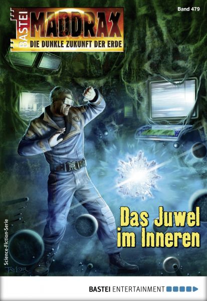 Maddrax 479 - Science-Fiction-Serie