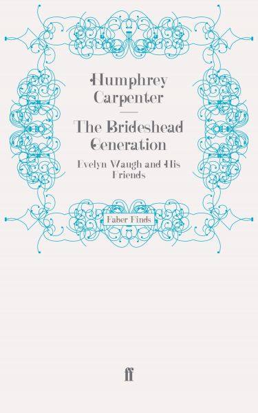 The Brideshead Generation