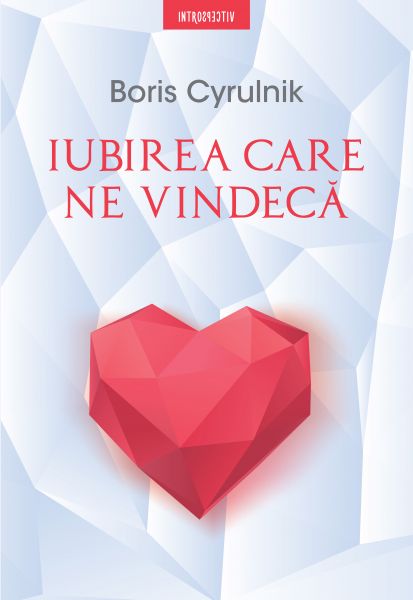 Iubirea care ne vindecă