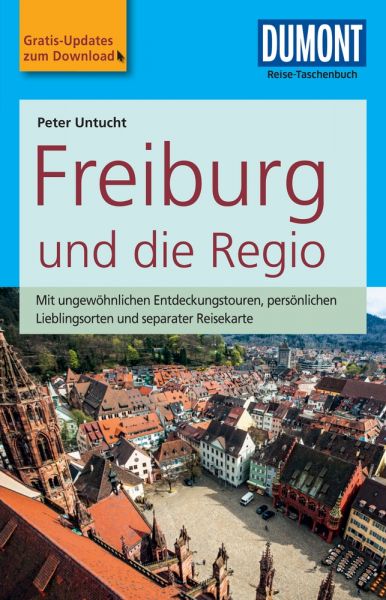 DuMont Reise-Taschenbuch Reiseführer Freiburg und die Regio