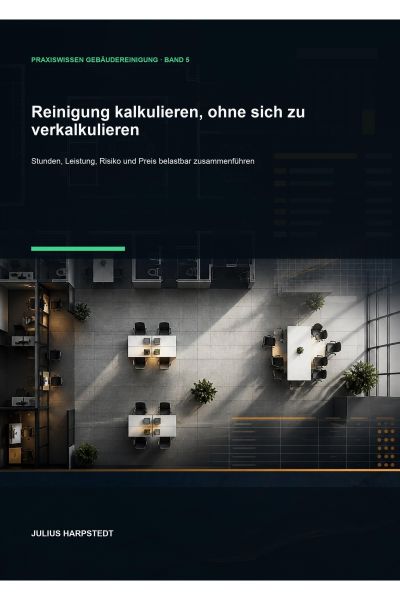Reinigung kalkulieren, ohne sich zu verkalkulieren