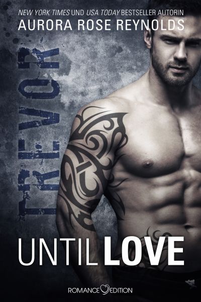 Until Love: Trevor