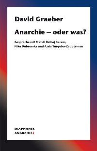 Anarchie – oder was?