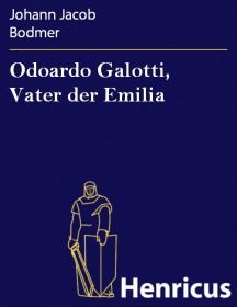 Odoardo Galotti, Vater der Emilia
