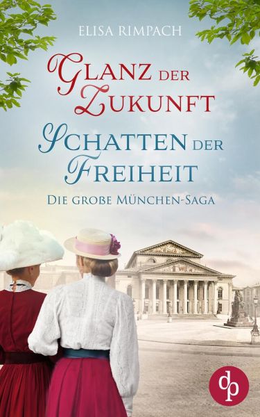Glanz der Zukunft und Schatten der Freiheit | Die historische Familiensaga im 20. Jahrhundert im Bun