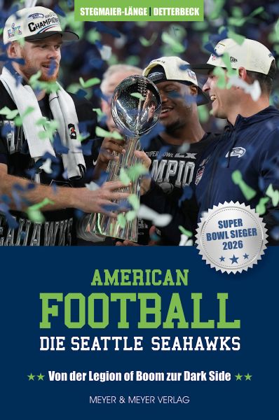 American Football: Die Seattle Seahawks
