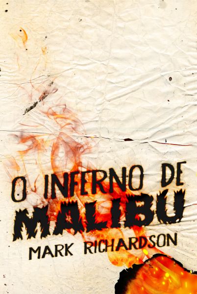 O Inferno de Malibu