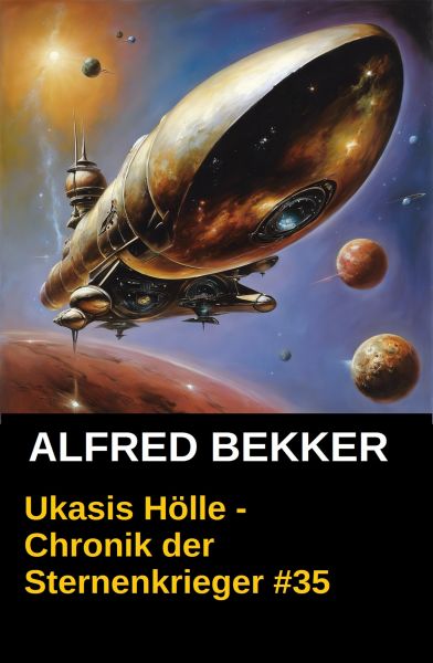 Ukasis Hölle - Chronik der Sternenkrieger #35