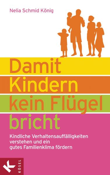 Damit Kindern kein Flügel bricht