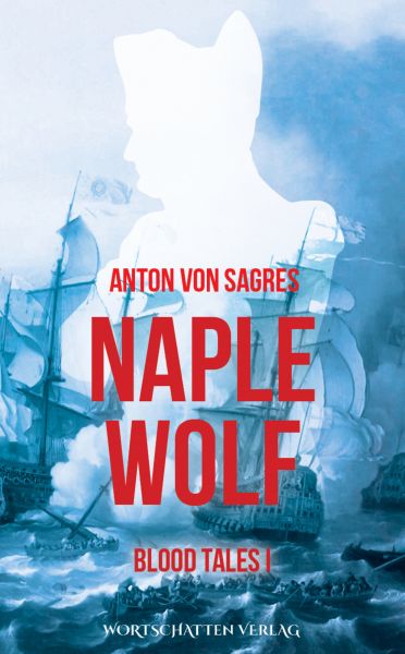 Cover Anton von Sangres: Naplewolf (Blood Tales, Band 1)