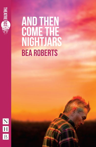 And Then Come The Nightjars
