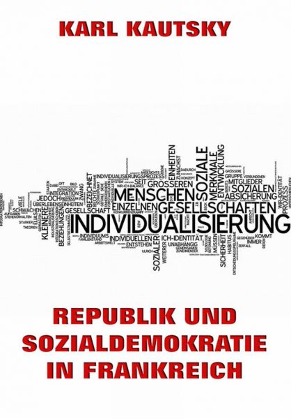 Republik und Sozialdemokratie in Frankreich