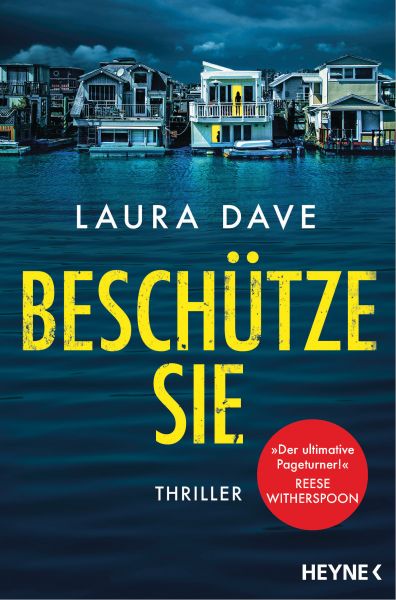 Cover Laura Dave: Beschütze sie