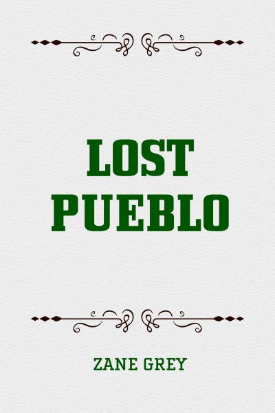Lost Pueblo