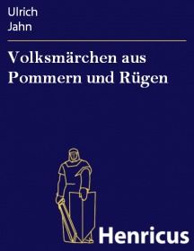 Volksmärchen aus Pommern und Rügen