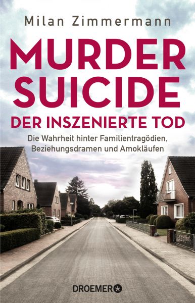 Cover Milan Zimmerman: Murder Suicide - der inszenierte Tod