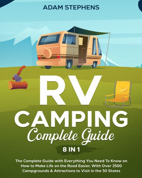 RV Camping Complete Guide