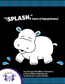 'Splash,' hace el Hipopótamo!