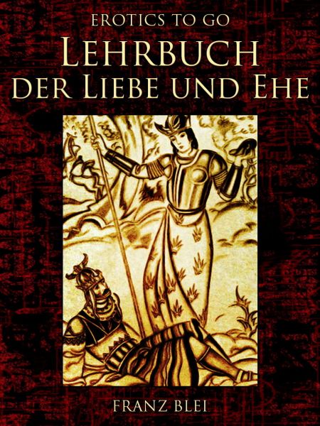 Lehrbuch der Liebe und Ehe