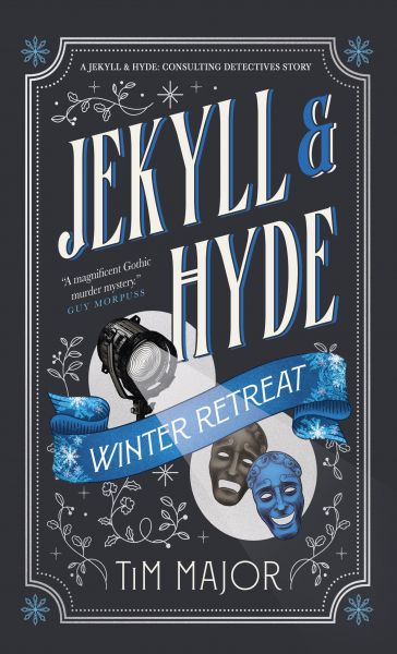 Jekyll & Hyde: Winter Retreat