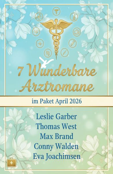 7 Wunderbare Arztromane im Paket April 2026