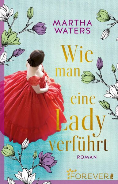 Cover Martha Waters: Wie man eine Lady verführt