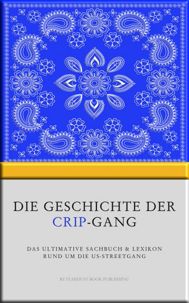 Die Geschichte der Crip-Gang