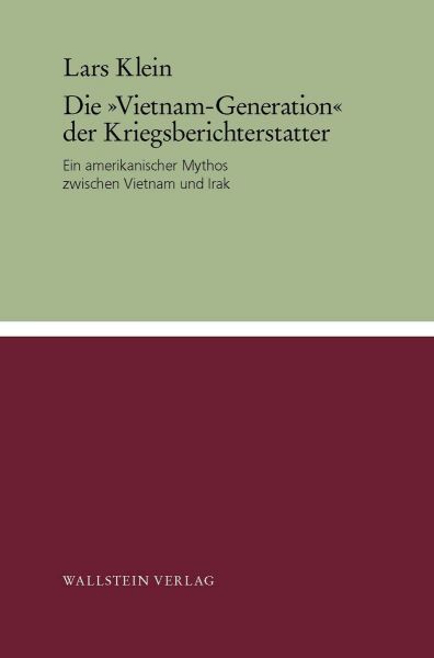 Die "Vietnam-Generation" der Kriegsberichterstatter