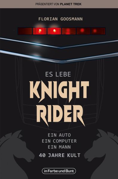 Cover Florian Goosmann: Es lebe Knight Rider
