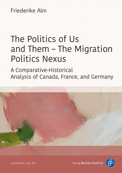 The Politics of Us and Them – The Migration Politics Nexus