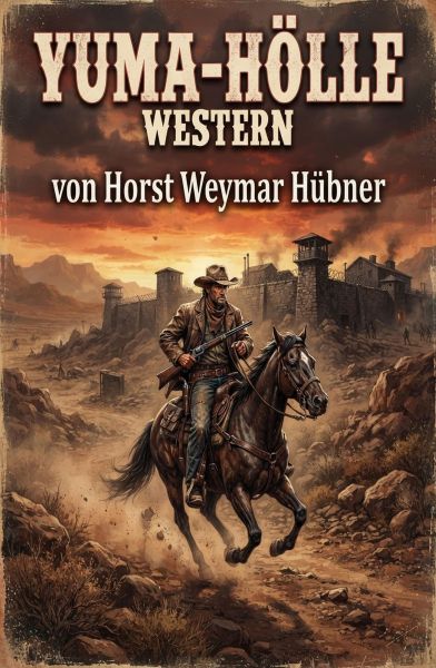 Yuma-Hölle: Western