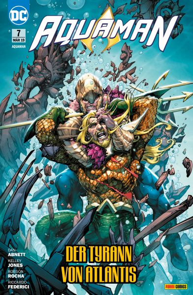 Aquaman - Bd. 7 (2. Serie): Der Tyrann von Atlantis