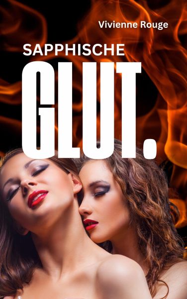 Sapphische Glut
