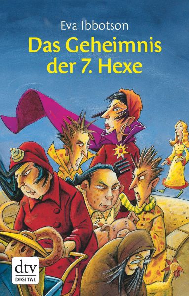 Das Geheimnis der siebten Hexe