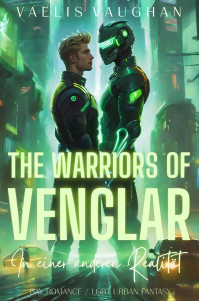 The Warriors of Venglar - In einer anderen Realität