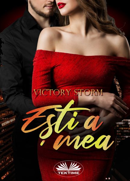 Ești A Mea