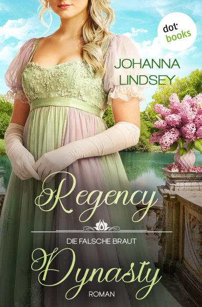 Regency Dynasty - Die falsche Braut