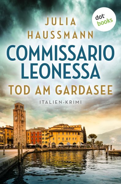 Commissario Leonessa – Tod am Gardasee