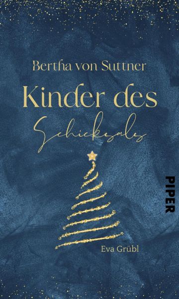 Bertha von Suttner – Kinder des Schicksals