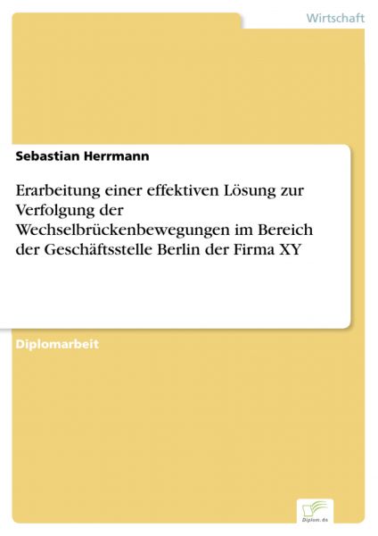 Erarbeitung einer effektiven Lösung zur Verfolgung der Wechselbrückenbewegungen im Bereich der Gesch