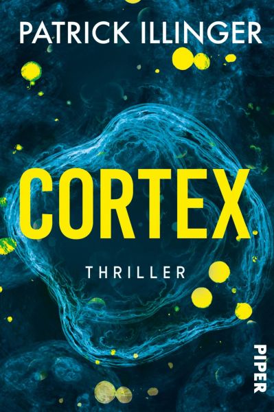 Cover Patrick Illinger: Cortex