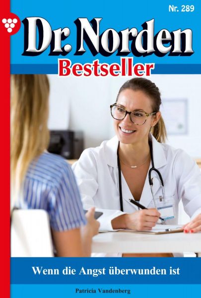 Dr. Norden Bestseller 289 – Arztroman