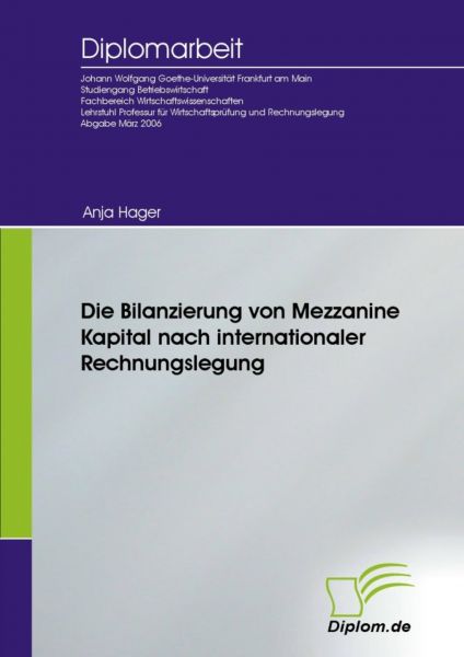 Die Bilanzierung von Mezzanine Kapital nach internationaler Rechnungslegung