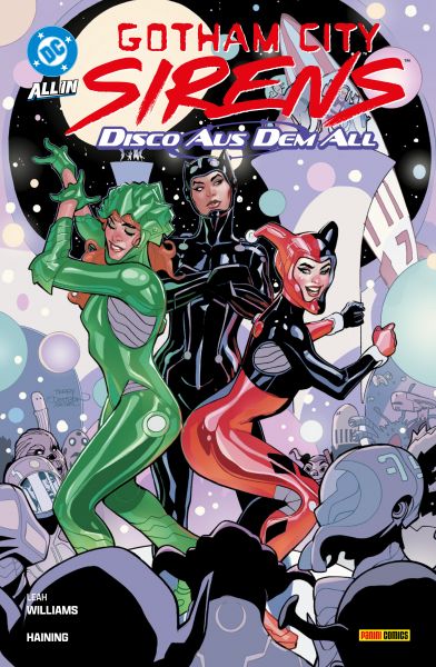 Gotham City Sirens: Disco aus dem All