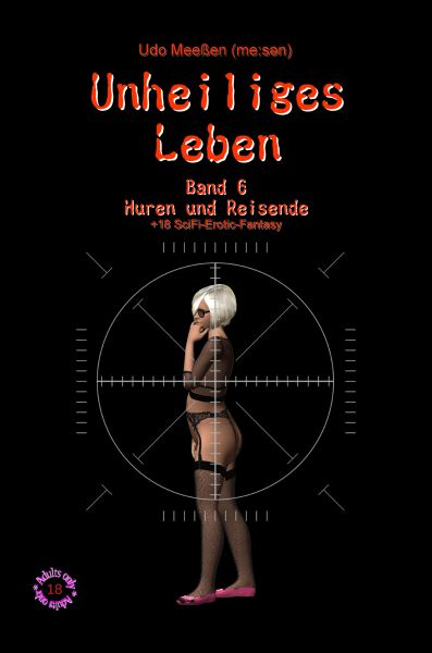 Unheiliges Leben