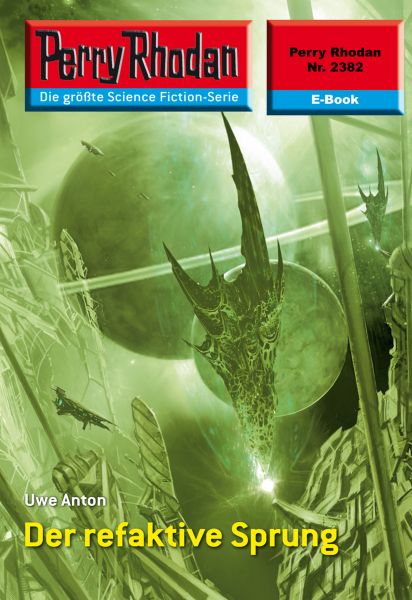 Perry Rhodan 2382: Der refaktive Sprung