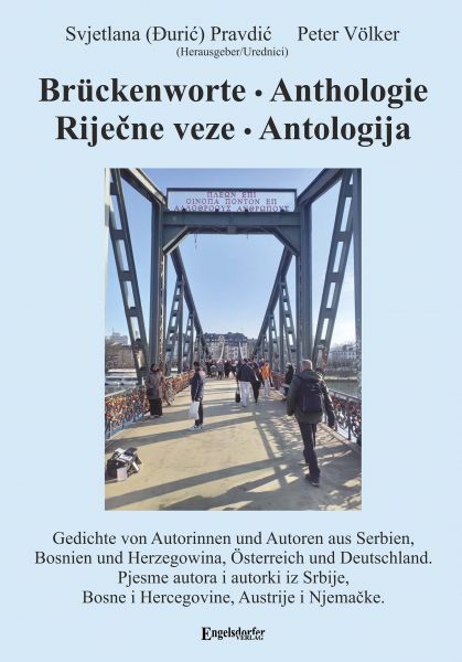 Brückenworte. Anthologie - Rečne veze. Antologija